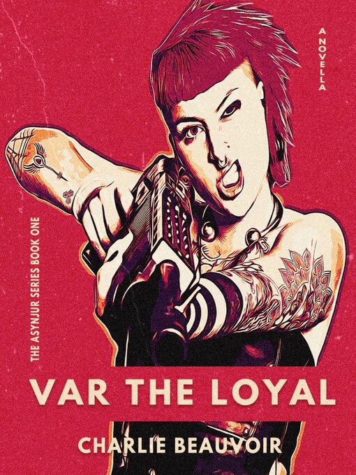 Title details for Var the Loyal by Charlie Beauvoir - Available